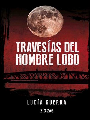 cover image of Travesías del hombre lobo